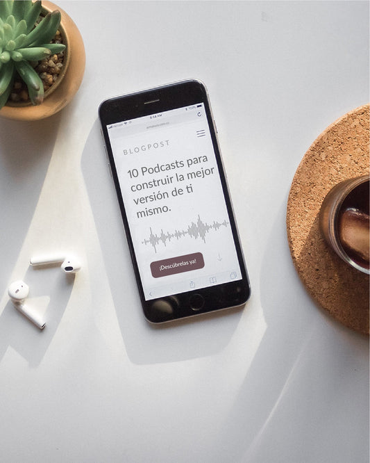 10 podcast para construir la mejor versión de ti mismo